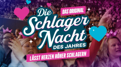 Die Schlagernacht des Jahres - DAS ORIGINAL - auch 2027 wieder in Berlin