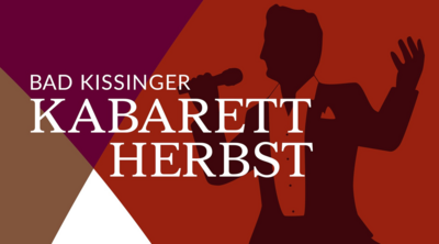 Kissinger Kabarettherbst 2026