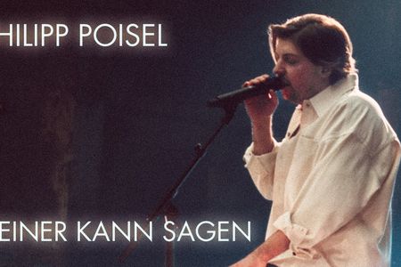 Philipp Poisel - Gute Zeiten Tour 2027