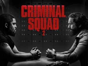In Criminal Squad 2 wird der Bulle zum Gangster In Criminal Squad 2 wird der Bulle zum Gangster