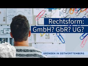 Rechtsformen im Überblick: Vor- und Nachteile für Selbstständige Rechtsformen im Überblick: Vor- und Nachteile für Selbstständige