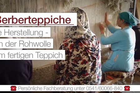 Handwerkskunst: Die traditionelle Herstellung der Berber Teppiche