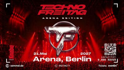 Techno Freitag - Arena Edition