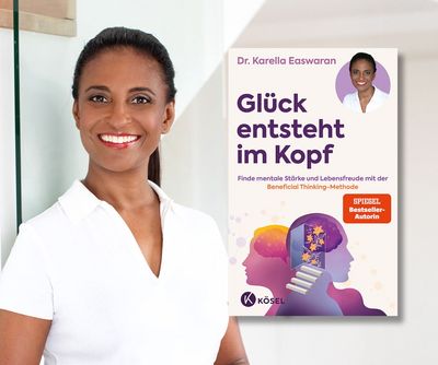 Dr. Karella Easwaran - Glück entsteht im Kopf 