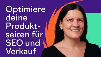 Produktseiten für SEO und mehr Verkäufe sollten auch optimiert werden