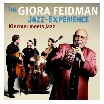 Kiezmer Meets Jazz The Giora Feidman Jazz Experience CD