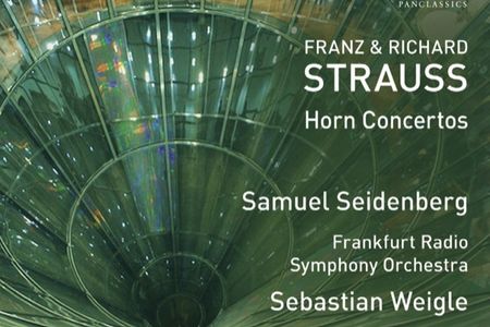 Das neue Album des hr-Sinfonieorchesters Franz & Richard Straus - Horn Concertos