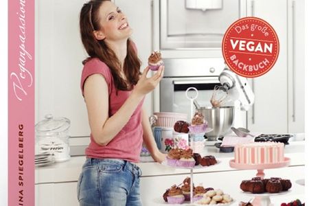 Essen und Trinken Veganpassion Backbuch