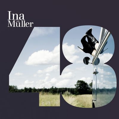 Ina Mueller zeigt mit neuem Album 48, dass das Leben 45+ zwar garantiert nicht faltenfrei, aber gelassen, radikal, prall und gluecklich sein kann