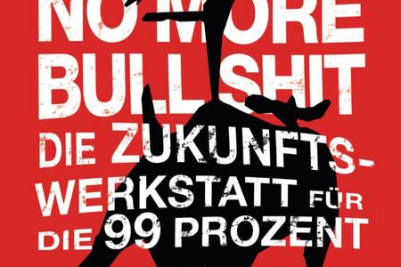 "No More Bull Shit - Die Zukunfts-Werkstatt für die 99 Prozent" - Kalle Lasn erklärt die Grundlagen für die Zukunft der Protestbewegung
