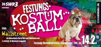Kostuemball mit Wallstreet auf der Festung Ehrenbreitstein