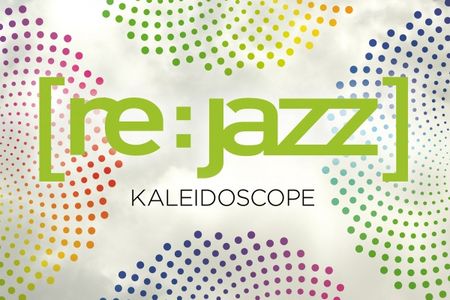 Musik/Konzert Jazz: 20 Jahre INFRACom! - 10 Jahre [re:jazz] und das neue Album "KALEIDOSCOPE"