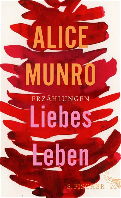 Alice Munro Liebensleben