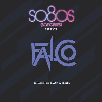 Musik Pop: so8os (soeighties) presents FALCO curated by Blank & Jones - "Best Of"-Sammlung