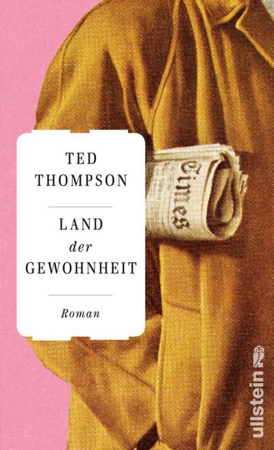 Land der Gewohnheit - Ted Thompson