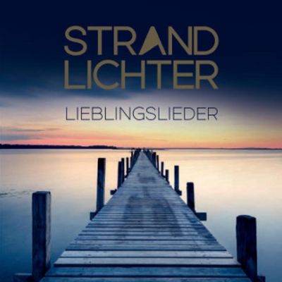 Single Liebeslieder von Strandlichter