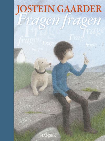 "Fragen fragen" - Jostein Gaarder ("Sofies Welt") berichtet mit Fingerspitzengefühl über die Fähigkeit sich zu wundern