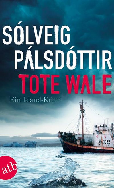 Krimi von Solveig Pálsdóttir - Tote Wale