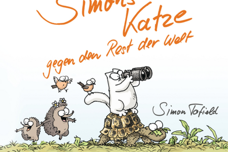 Simons Katze gegen den Rest der Welt! - Simon Tofield lässt seine kultige Katze neue liebenswürdig-freche Streiche spielen