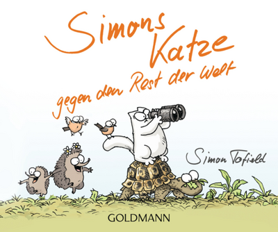Simons Katze gegen den Rest der Welt! - Simon Tofield lässt seine kultige Katze neue liebenswürdig-freche Streiche spielen