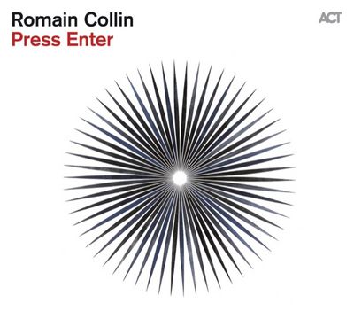 Romain Collins Album Press Enter