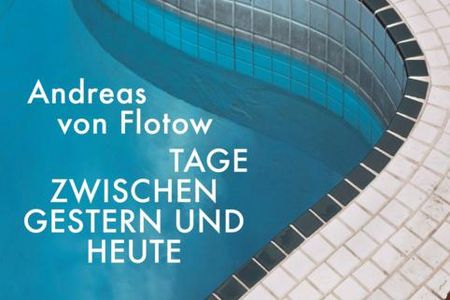 Buch-  Tage zwischen gestern und heute