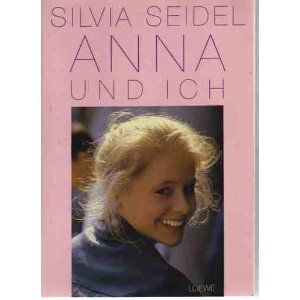 Silvia Seidel  in Anna