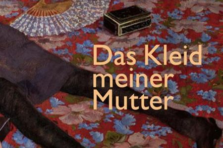 Das Kleid meiner Mutter ist ein phantastischer Generationenroman