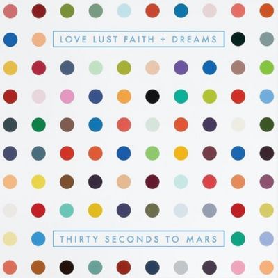 LOVE LUST FAITH and DREAMS von Thirty Seconds to Mars ist eine Reise
