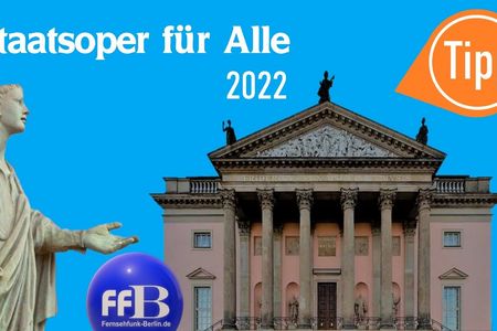 Staatsoper Unter den Linden und BMW laden ein: STAATSOPER FÜR ALLE