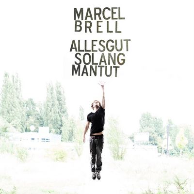 Marcel Brell veroeffentlicht Debuetalbum Alles Gut Solang Man Tut