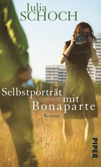 "Selbstporträt mit Bonaparte" - Julia Schoch erzählt von einer eigenwilligen Liebesbeziehung