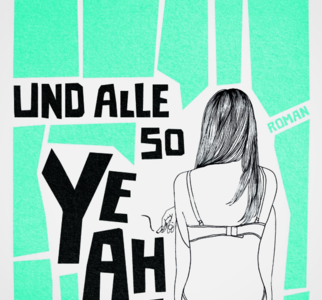 Und alle so Yeah! - Rebecca Martin erzählt wie es ist, das Leben vor sich zu haben - aber überhaupt keinen Plan!