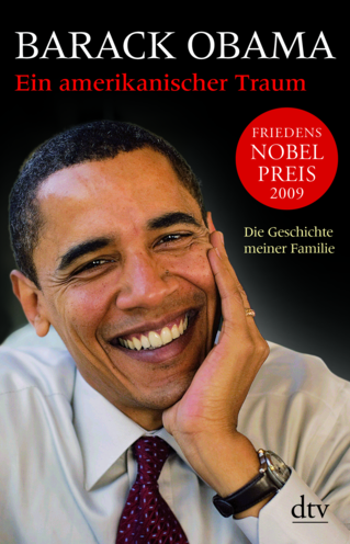 Ein amerikanischer Traum - Barak Obama über die Geschichte seiner Familie