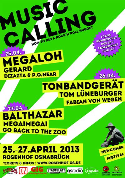 Newcomer-Festival: Music Calling vom 25.-27.04.2013 - Eine Plattform für aufstrebende junge Bands
