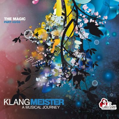 Musik Soul: Klangmeister - Gratis Energie tanken mit "The Magic - A Musical Journey - Part 03/04"