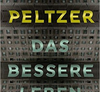 Ulrich Peltzer hat einen großen Zeitroman geschrieben