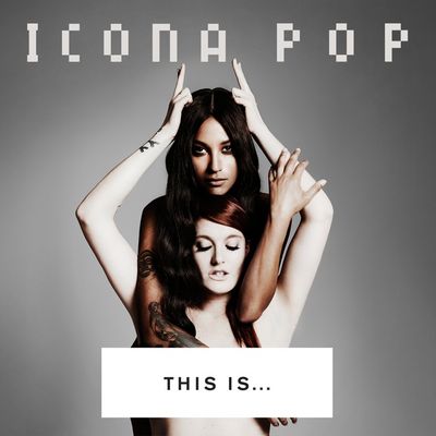 Icona Pop sind dynamisch