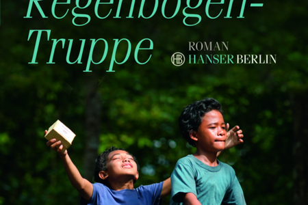 "Die Regenbogentruppe" - Andrea Hirata zur die Bedeutsamkeit von Bildung