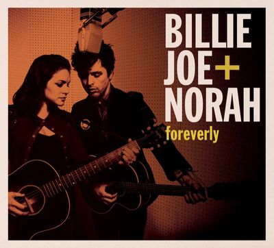 Foreverly ist die neue CD von Norah Jones und Billie Joe von Green Day