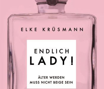 Alter und Stilbewusstsein passen sehr wohl zusammen - als Lady!