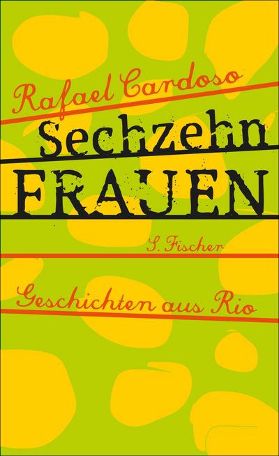 "Sechzehn Frauen" - Rafael Cardosos Liebeserklärung an Rio de Janeiro