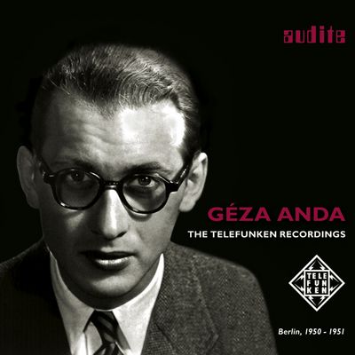 CD Geza Anda: The Telefunken Recordings
