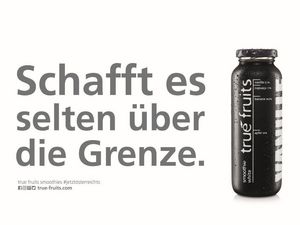 Mit Slogans wie Schwarts Schafft es selten über die Grenze oder Noch mehr Flaschen aus dem Ausland provozierte True Fruits immer gerne Mit Slogans wie Schwartz Schafft es selten über die Grenze oder Noch mehr Flaschen aus dem Ausland provozierte True Fruits immer gerne
