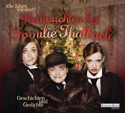 Es weihnachtet bei der Familie Thalbach