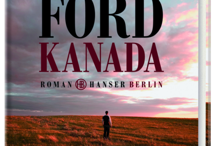 Kanada - Richard Ford erzählt vom Grenzverkehr zwischen Gut und Böse