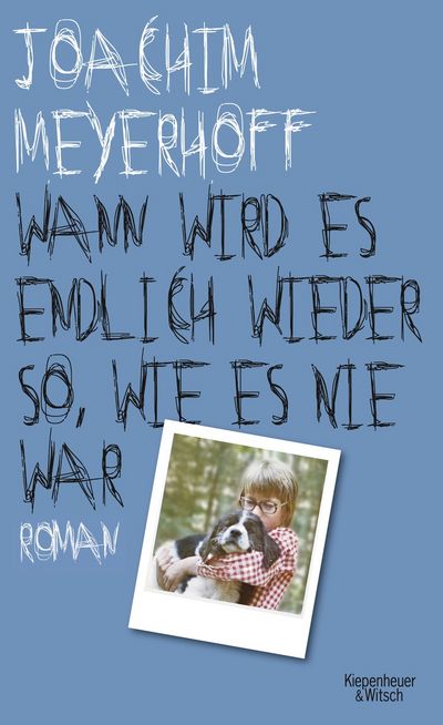 "Wann wird es endlich wieder so, wie es nie war" - Joachim Meyerhoffs neuer Vater-Sohn-Roman ist hochachtungsvoll und gnadenlos kritisch zugleich