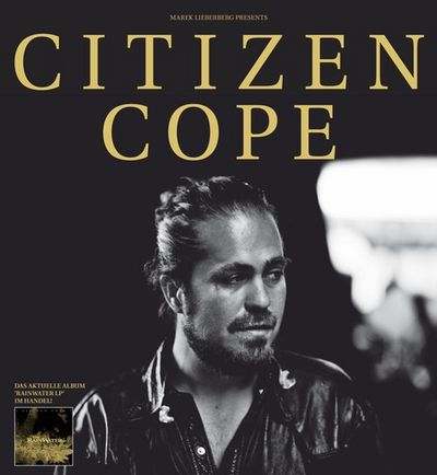 Soul trifft Folk bei Citizen Cope Songwriter - Sensation aus den USA in Deutschland