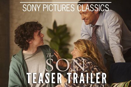 THE SON mit Hugh Jackman, Laura Dern, Vanessa Kirby, Zen McGrathund als Gast Sir Anthony Hopkins