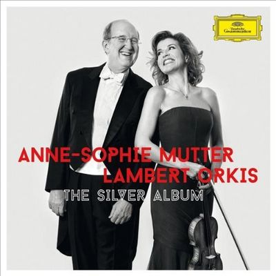 Anne-Sophie Mutter und Lambert Orkis veroeffentlichen Album The Silver Album